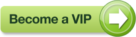 Become a VIP